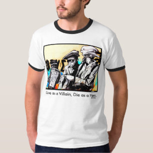 T-shirt "Vivant en tant que voyou, meurent la citation de