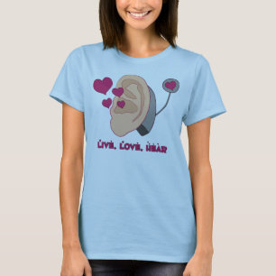 T-shirt Vivant, l'amour entendent - T adapté