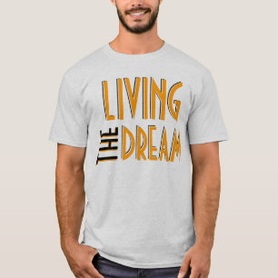 T-shirt Vivant le rêve