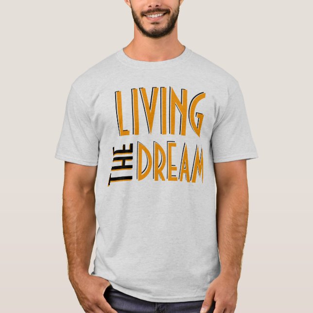 T-shirt Vivant le rêve (Devant)