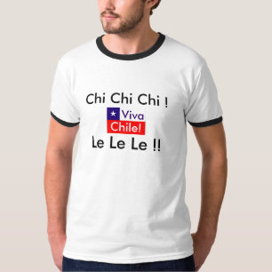T-shirt Vivats Chili ! Chi de Chi de Chi ! Le Le Le !