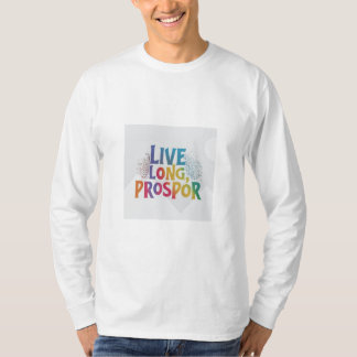 T-shirt Vive, Prospère