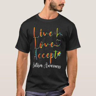 T-shirt Vivez Amour Acceptez la Sensibilisation à l'Autism