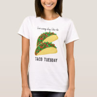 Vivez chaque jour Comme c'est TACO MARDI