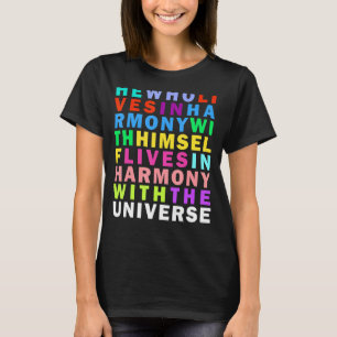 T-shirt Vivez Dans Harmony Trust Universe Rainbow Stoicism