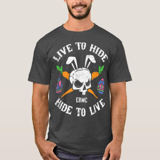 T-shirt Vivez Pour Cacher, Cacher De Vivre Drôle Bunny Vél