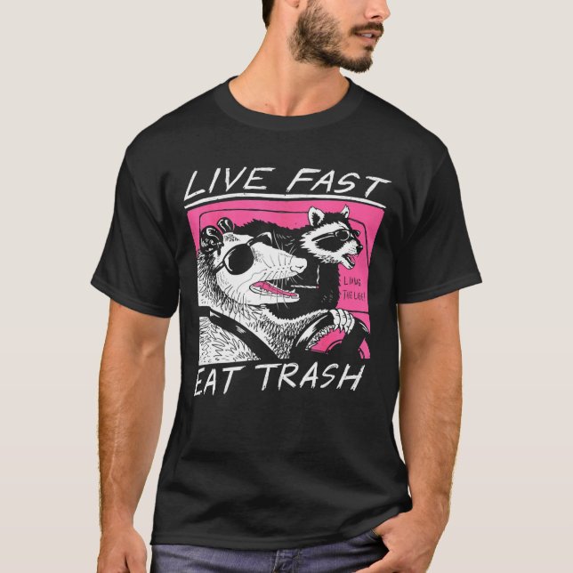 T-shirt Vivez Rapidement Mangez Les Déchets Et Faites Frap (Devant)