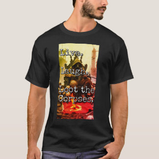 T-shirt Vivez Riez Butin Seigneur de Guerre Trône Décorati
