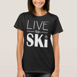 T-shirt Vivez sur la chemise féminine Ski