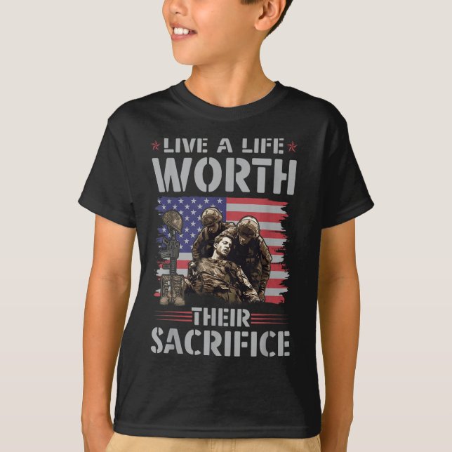 T-shirt Vivez Une Vie Qui Vaut La Peine De Leur Sacrifice  (Devant)