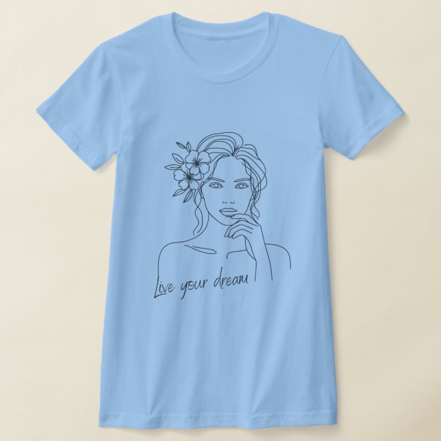 T-shirt Vivez votre rêve (Poser)