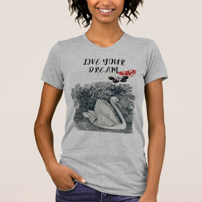 T-shirt Vivez votre rêve (Devant)