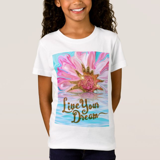 T-Shirt Vivez votre rêve - Rose Flower power (Devant)