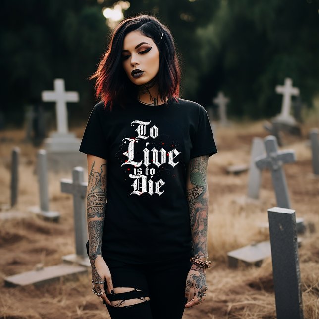 T-shirt Vivre c'est mourir (Créateur téléchargé)