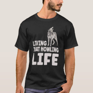 T-shirt Vivre Cette Citation De La Vie De Howling Pour Un