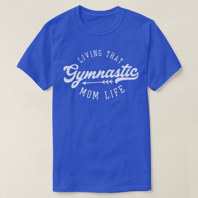 T-shirt vivre cette vie de maman gymnastique 2 (Design devant)