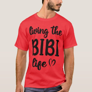 T-shirt Vivre La Vie Bibi Bibi Appréciation Grand-Mère Bib