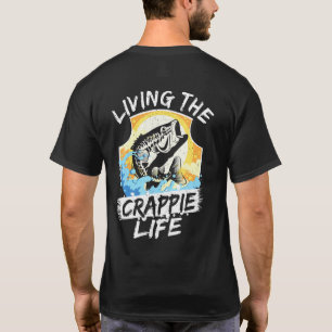T-shirt Vivre La Vie Crappie Pêcheur Poisson Rod