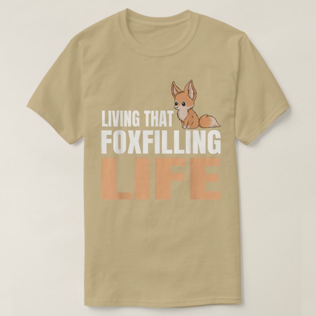 T-shirt Vivre la vie Pun pour un Fan Fennec (Design devant)
