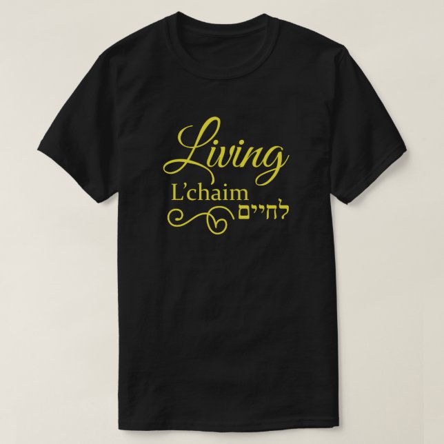 T-shirt Vivre L'Chaim Vie Hébreu Anglais Jaune (Design devant)