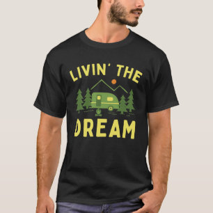 T-shirt Vivre Le Camping RV De Dream