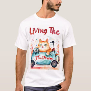 T-shirt Vivre le rêve : Chubby Cat dans une petite voiture