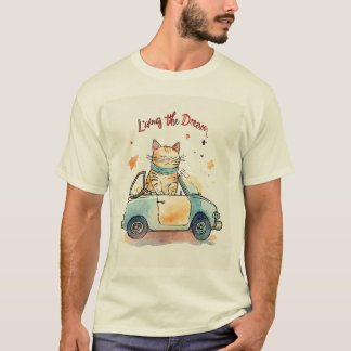 T-shirt Vivre le rêve : Chubby Chat dans la petite voiture