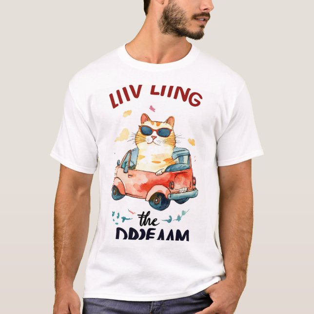 T-shirt Vivre le rêve : Chubby Chat dans une petite voitur (Devant)
