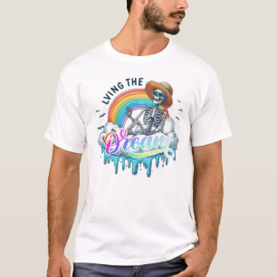 T-shirt Vivre le rêve - Squelette