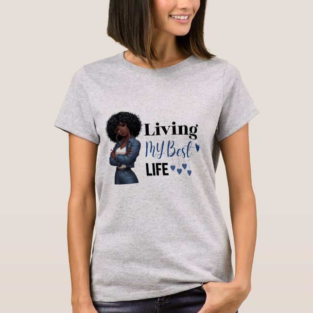 T-shirt Vivre ma meilleure vie (Devant)