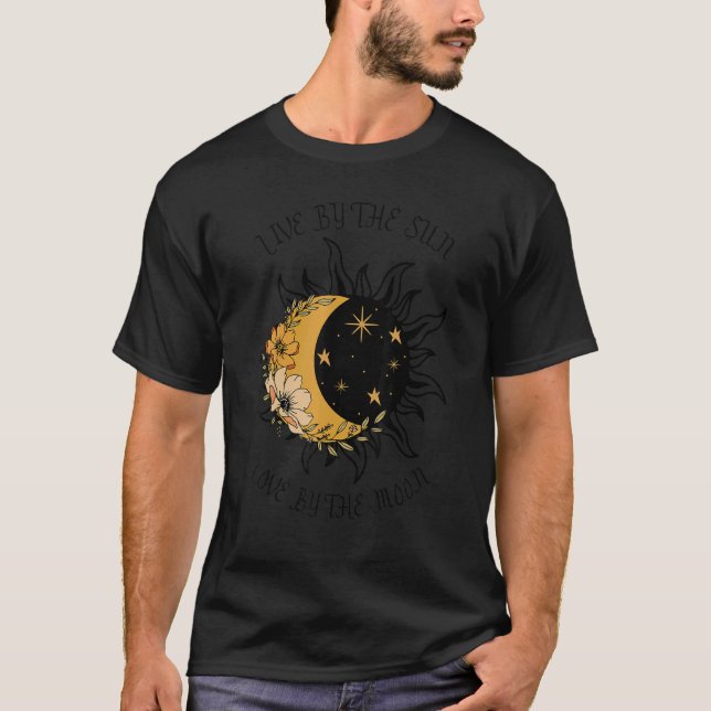 T-shirt Vivre Par Le Soleil L'Amour Par La Lune La Spiritu (Devant)