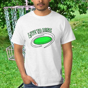T-shirt Vivre pour le disque, golf sur disque 