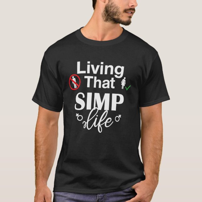 T-shirt Vivre que Simp Life Simpant (Devant)