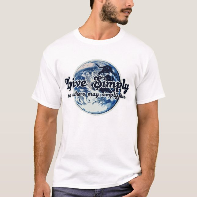 T-shirt Vivre Simplement pour que d'autres puissent simple (Devant)