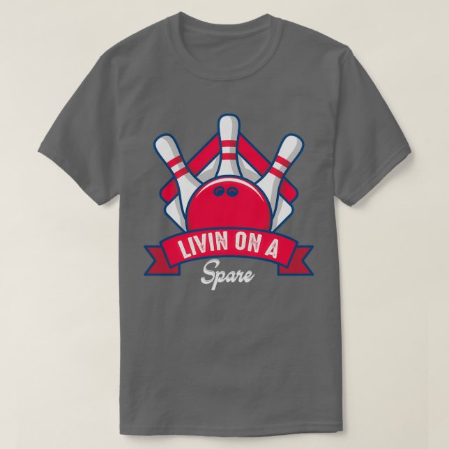 T-shirt Vivre sur un bowling de secours (Design devant)
