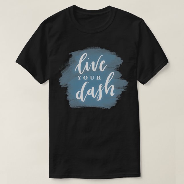T-SHIRT VIVRE VOTRE DASH (Design devant)