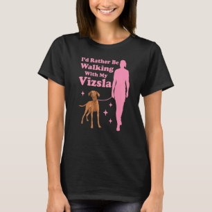 T-shirt Vizsla Walking Hongrois Short Haired Magyar Vizsl