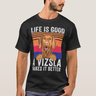 T-shirt Vizslas Rend Votre Vie Bonne Vintage