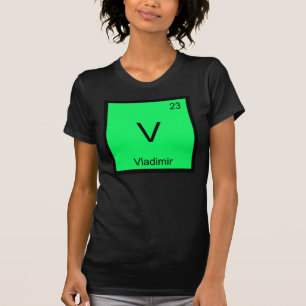 T-shirt Vladimir Nom Chimie Élément Tableau Périodique