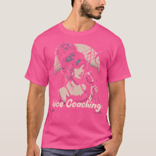 T-shirt Voice Coach Vocalist Opéra Chorale Vocal Coac