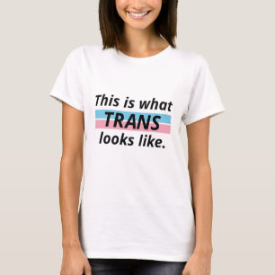 T-shirt Voici À Quoi Ressemble La Trans