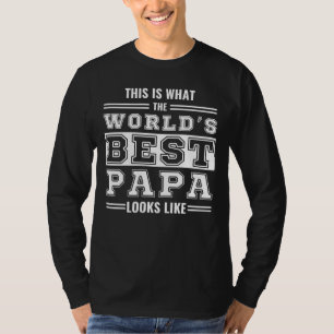T-shirt Voici à quoi ressemble le meilleur papa du monde