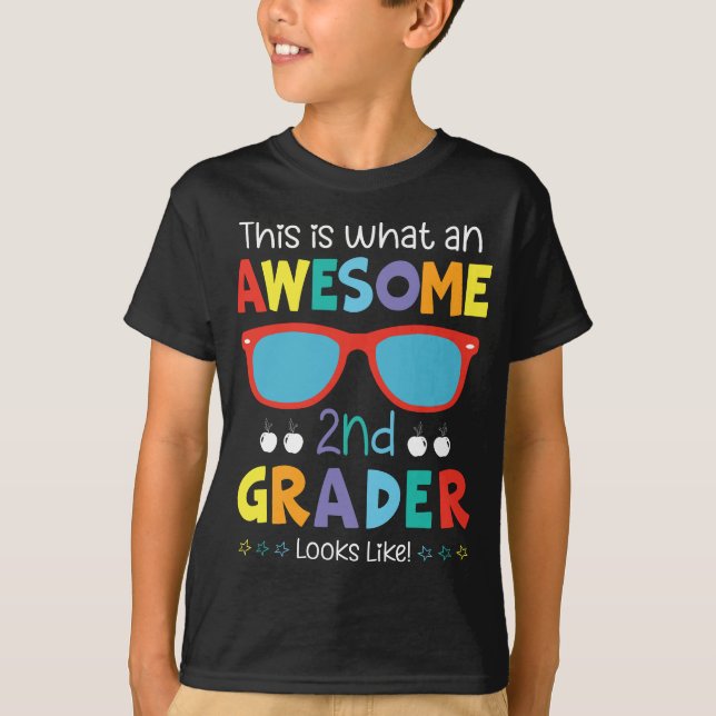 T-shirt Voici à quoi ressemble un Awesome 2nd Grader ! (Devant)