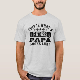 T-shirt Voici À Quoi Ressemble Un Papa Badass