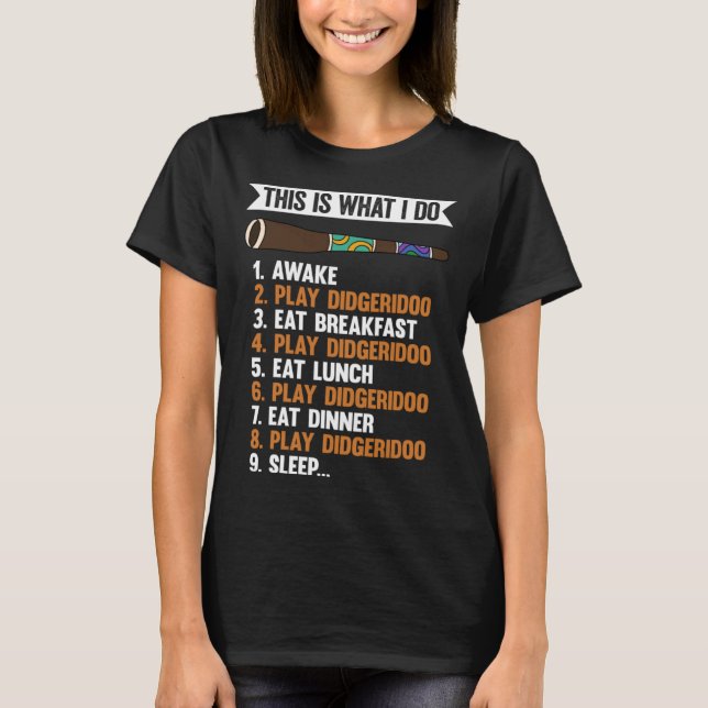 T-shirt Voici Ce Que Je Joue Didgeridoo (Devant)