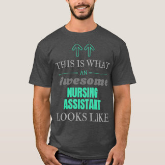 T-shirt Voici ce qu'une assistante infirmière géniale rega