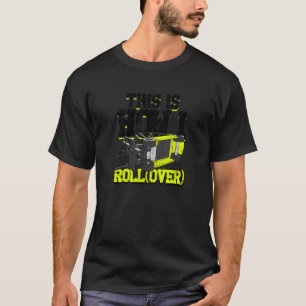 T-shirt Voici comment je marche sur le chariot élévateur