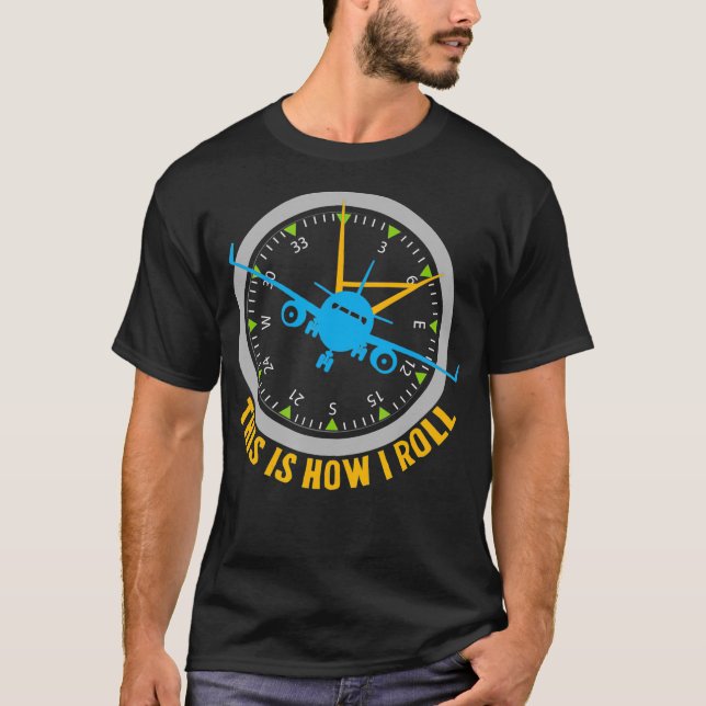 T-shirt Voici Comment je roule Avion Pilote Aviation (Devant)