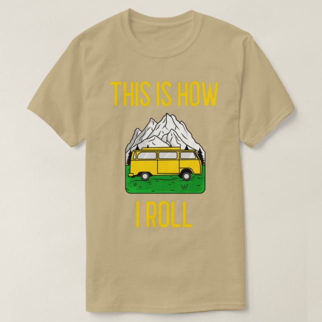 T-shirt Voici Comment Je Roule Funny RV Camper Motorhome C (Design devant)