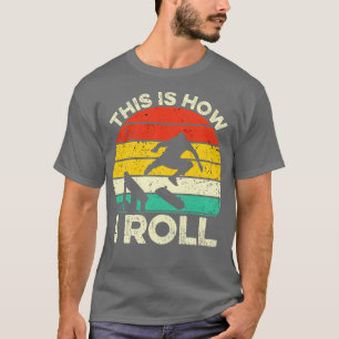 T-shirt Voici Comment je roule Skateboard